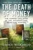 The Death of Money (The Coming Collapse of the International Monetary System) - 9781591847717 by James Rickards, 9781591847717