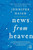 News from Heaven (The Bakerton Stories) by Jennifer Haigh, 9780060889630