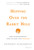 Hopping over the Rabbit Hole (How Entrepreneurs Turn Failure into Success) by Anthony Scaramucci, Peter Diamandis, Tony Robbins, 9781119116332
