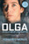 Olga (Revolutionary and Martyr) by Fernando Morais, Ellen Watson, 9780802141897