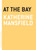 At the Bay by Katherine Mansfield, 9781612195834 At the Bay by Katherine Mansfield, 9781612195834