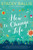 How to Change a Life by Stacey Ballis, 9780425276624