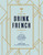 How to Drink French Fluently (A Guide to Joie de Vivre with St-Germain Cocktails [A Cocktail Recipe Book]) by Drew Lazor, Camille Ralph Vidal, 9780399580291