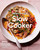 Martha Stewart's Slow Cooker (110 Recipes for Flavorful, Foolproof Dishes (Including Desserts!), Plus Test-Kitchen Tips and Strategies: A Cookbook) by Editors of Martha Stewart Living, 9780307954688