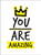 You Are Amazing (Miniature Edition) by Andrews McMeel Publishing, 9781449487119
