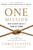 One Mission (How Leaders Build a Team of Teams) by Chris Fussell, C. W. Goodyear, General Stanley McChrystal, 9780735211353