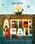 After the Fall (How Humpty Dumpty Got Back Up Again) by Dan Santat, Dan Santat, 9781626726826 After the Fall (How Humpty Dumpty Got Back Up Again) by Dan Santat, Dan Santat, 9781626726826