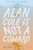 Alan Cole Is Not a Coward by Eric Bell, 9780062567024
