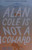 Alan Cole Is Not a Coward by Eric Bell, 9780062567024