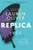 Replica - 9780062394170 by Lauren Oliver, 9780062394170