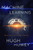 Machine Learning (New and Collected Stories) by Hugh Howey, 9781328767523