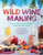 Wild Winemaking by Richard W. Bender, 9781612127897