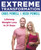 Extreme Transformation (Lifelong Weight Loss in 21 Days) - 9780316339506 by Chris Powell, Heidi Powell, 9780316339506