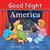 Good Night America by Adam Gamble, Suwin Chan, 9780977797905