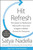 Hit Refresh (The Quest to Rediscover Microsoft's Soul and Imagine a Better Future for Everyone) by Satya Nadella, Greg Shaw, Jill Tracie Nichols, Bill Gates, 9780062652508
