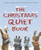 The Christmas Quiet Book (A Christmas Holiday Book for Kids) - 9781328740564 by Deborah Underwood, Renata Liwska, 9781328740564