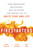 Firestarters (How Innovators, Instigators, and Initiators Can Inspire You to Ignite Your Own Life) by Raoul Davis, Kathy Palokoff, Paul Eder, 9781633883475