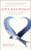 Love Has Wings (Free Yourself from Limiting Beliefs and Fall in Love with Life) by Isha Judd, 9781608681211