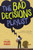 The Bad Decisions Playlist - 9781328742087 by Michael Rubens, 9781328742087