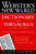 Webster's New World Dictionary And Thesaurus, (paper Edition) by The Editors of the Webster's New Wo, 9780764565458