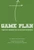 Game Plan (Practical Wisdom for the College Experience) by Nic Gibson, Syler Thomas, 9781612611112