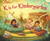 K is for Kindergarten by Erin Dealey, Joseph Cowman, 9781585369959