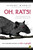 Oh Rats! (The Story of Rats and People) by Albert Marrin, C.B Mordan, 9780147512819