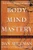 Body Mind Mastery (Training for Sport and Life) by Dan Millman, 9781577310945