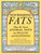 Nourishing Fats (Why We Need Animal Fats for Health and Happiness) by Sally Fallon Morell, 9781455592555