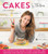 Cakes by Melissa (Life Is What You Bake It) by Melissa Ben-Ishay, 9780062681270