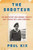 The Saboteur (The Aristocrat Who Became France's Most Daring Anti-Nazi Commando) by Paul Kix, 9780062322524