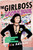 The Girlboss Workbook (An Interactive Journal for Winning at Life) by Sophia Amoruso, 9780143131977