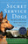 Secret Service Dogs (The Heroes Who Protect the President of the United States) by Maria Goodavage, Clint Hill, 9781101984758