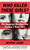 Who Killed These Girls? (The Unsolved Murders That Rocked a Texas Town) by Beverly Lowry, 9780307739889