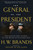 The General vs. the President (MacArthur and Truman at the Brink of Nuclear War) - 9781101912171 by H. W. Brands, 9781101912171