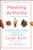 Healing Arthritis (Your 3-Step Guide to Conquering Arthritis Naturally) by Susan Blum, Michele Bender, Mark Hyman, 9781501156465