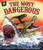 Most Dangerous, The by Terri Fields, Laura Jacques, 9781607185260