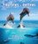 Tiburones y delfines: Un libro de comparación y contraste (Sharks and Dolphins: A Compare and Contrast Book) (Spanish Edition) by Kevin Kurtz, 9781628557466
