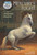 Mercury's Flight (The Story of a Lipizzaner Stallion) by Annie Wedekind, 9780312644512