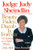Beauty Fades, Dumb Is Forever (The Making of a Happy Woman) by Judy Sheindlin, 9780060929916