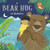 A Bear Hug at Bedtime - 9781846439889 by Jana Novotny-Hunter, Kay Widdowson, 9781846439889