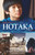 Hotaka by John Heffernan, 9781760113766