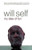 My Idea of Fun (A Novel) by Will Self, 9780802142139