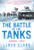 The Battle of the Tanks (Kursk, 1943) by Lloyd Clark, 9780802145963