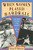 When Women Played Hardball by Susan E. Johnson, 9781878067432