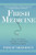 Fresh Medicine (How to Fix Reform and Build a Sustainable Health Care System) by Phil Bredesen, 9780802145475 Fresh Medicine (How to Fix Reform and Build a Sustainable Health Care System) by Phil Bredesen, 9780802145475