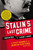 Stalin's Last Crime (The Plot Against the Jewish Doctors, 1948-1953) by Jonathan Brent, Vladimir Naumov, 9780060933104