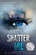 Shatter Me by Tahereh Mafi, 9780062741738