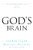 God's Brain - 9781633883376 by Lionel Tiger, Michael McGuire, 9781633883376