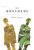 The Brothers (A Novel) by Milton Hatoum, John Gledson, 9780374141189 The Brothers (A Novel) by Milton Hatoum, John Gledson, 9780374141189